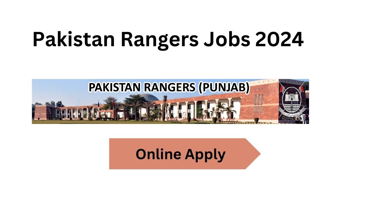 Pakistan Rangers Jobs 2024 Online Apply